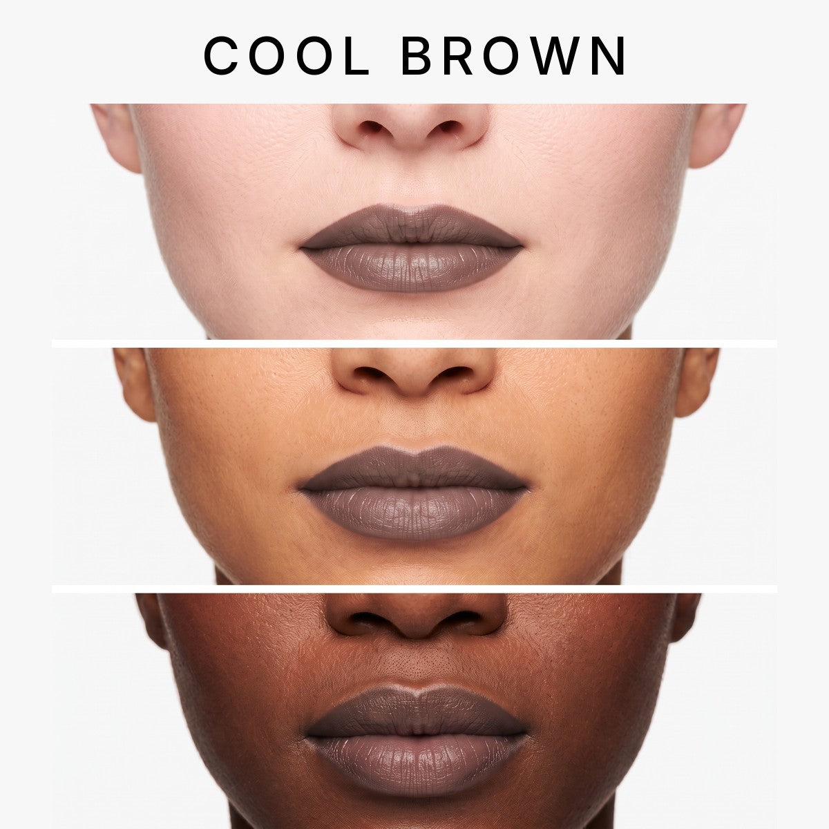 Cool Brown on fair, medium and deep skin