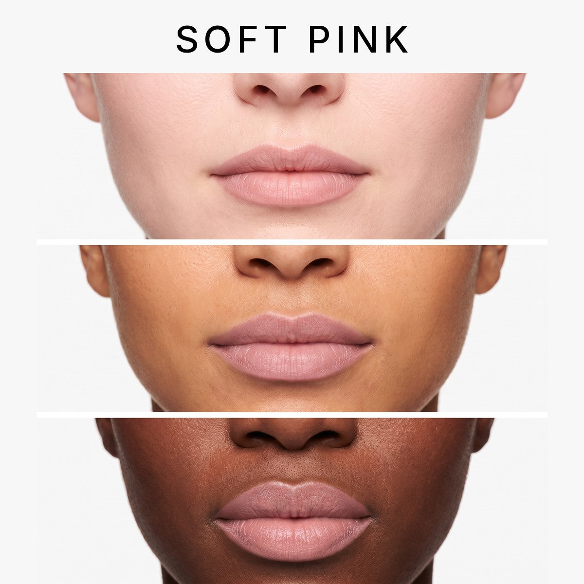 Soft Pink on fair, medium and deep skin